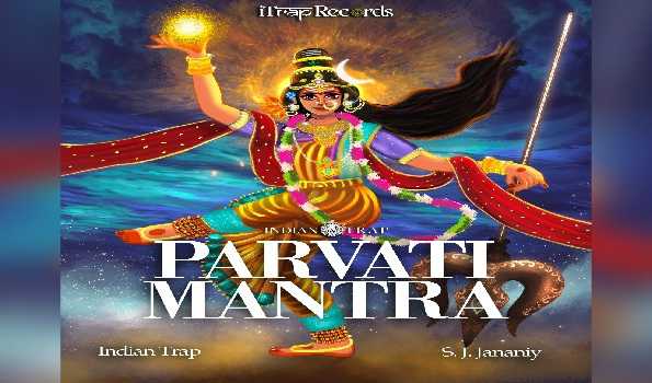 Indian Trap releases single ‘Parvati Mantra’