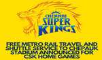 CSK inks special partnership with Chennai Metro for home matches