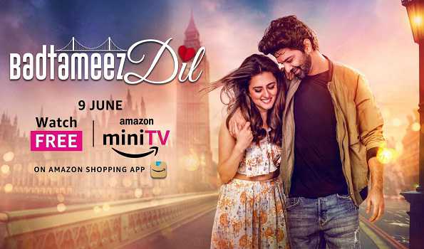 Amazon miniTV unveils trailer of romantic drama ‘Badtameez Dil’