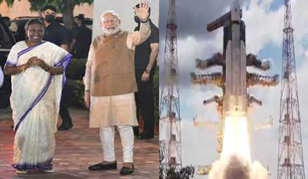 मुर्मू , मोदी ने इसरो को चन्द्रयान-3 के सफल प्रक्षेपण पर दी बधाई