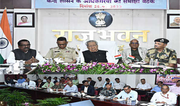 केन्द्र की योजनाओं का लाभ आम लोगो तक पहुंचाना सुनिश्चित करें अधिकारी- राज्यपाल