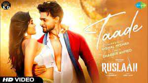 आयुष शर्मा की फिल्म 'रुसलान' का पहला गाना ‘ताड़े’रिलीज