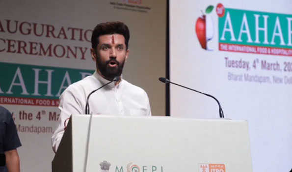चिराग पासवान ने भारतीय खाद्य पदार्थ को दुनिया के बाजारों तक पहुंचाने का किया आह्वान